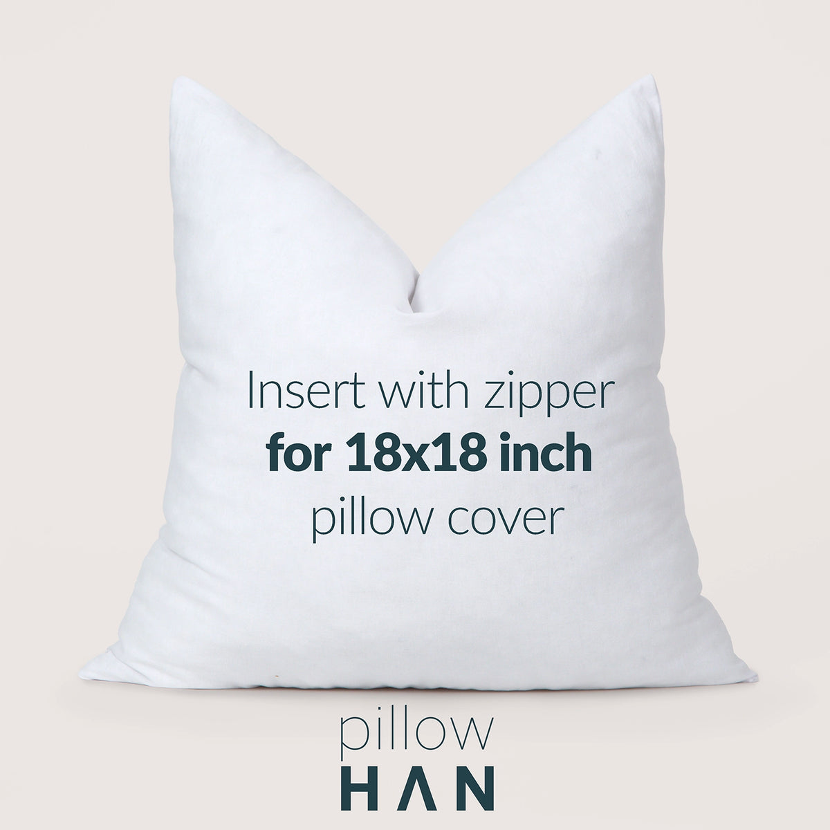 Pillow Insert for 18x18 Pillow Cover | Zippered and Soft Cotton Shell